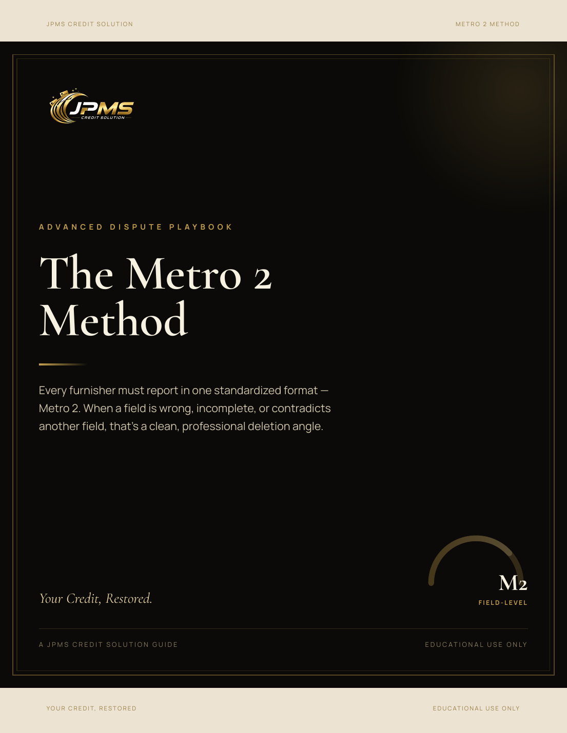 The Metro 2 Method